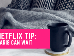 Netflix: Paris can wait